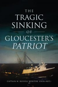 Book cover of "The Tragic Sinking of Gloucester's Patriot"